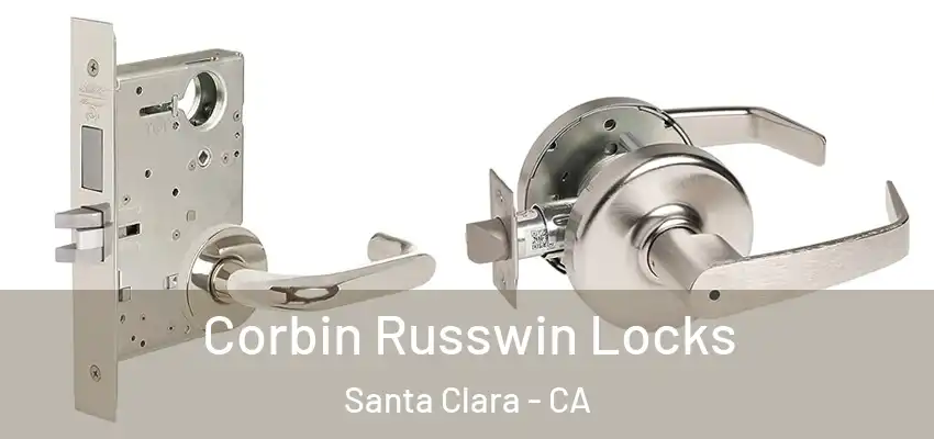  Corbin Russwin Locks Santa Clara - CA