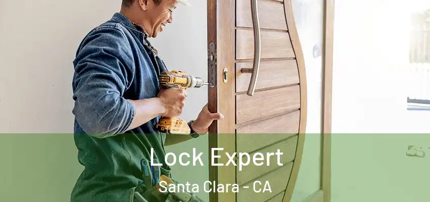 Lock Expert Santa Clara - CA
